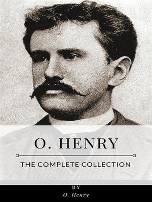 cover image of O. Henry &#8211; the Complete Collection
